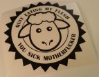 Quit Eating My Flesh You Sick Motherfucker Vegetarian Vegan Animal Rights ALF Sheep | Die Cut Vinyl Sticker Decal Fashion