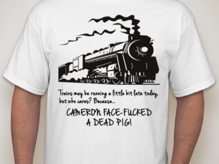 David Cameron Pig Gate Steam Train T-shirt | Blasted Rat Online now