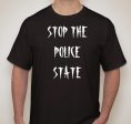 Stop The Police State T-shirt Discount