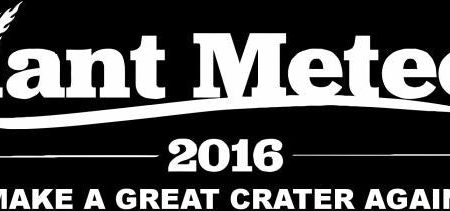 Giant Meteor 2016 Make A Great Crater Again Trump Joke Elections | Die Cut Vinyl Sticker Decal | Blasted Rat Discount