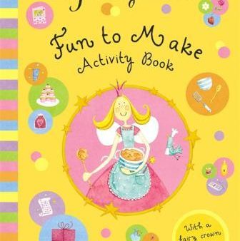 Felicity Wishes: Fun To Make Activity Book For Sale