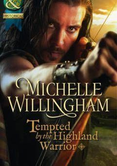 Tempted By The Highland Warrior (The Mackinloch Clan, Book 3) Fashion