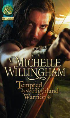 Tempted By The Highland Warrior (The Mackinloch Clan, Book 3) Fashion