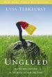 Unglued: Making Wise Choices In The Midst Of Raw Emotions For Sale