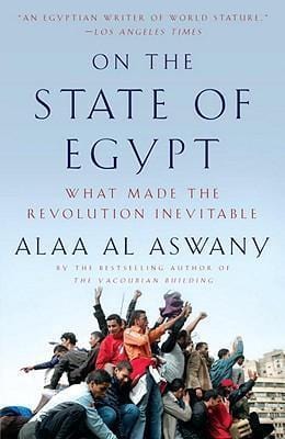 On The State Of Egypt: What Made The Revolution Inevitable For Sale