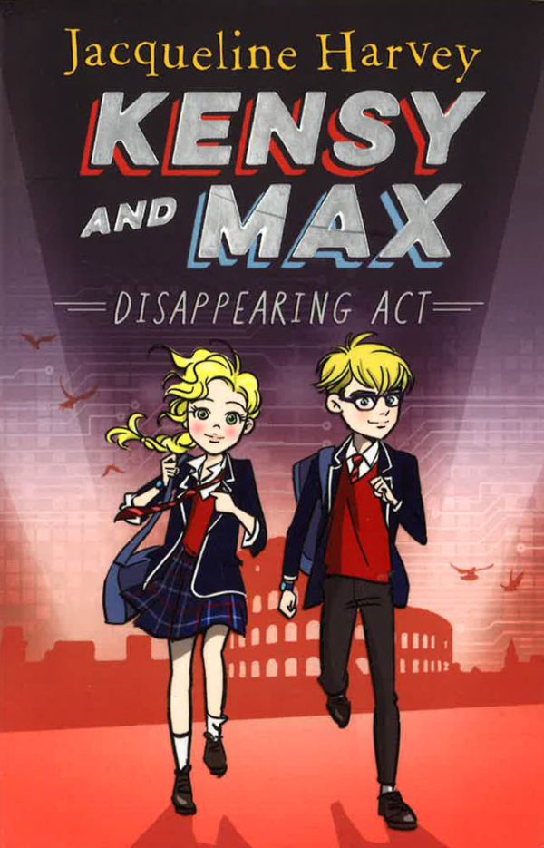 Kensy and Max 2: Disappearing Act: The bestselling spy series Supply