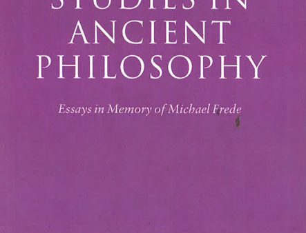 Oxford Studies In Ancient Philosophy, Volume 40: Essays In Memory Of Michael Frede Hot on Sale