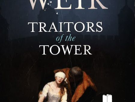 Traitors Of The Tower For Cheap