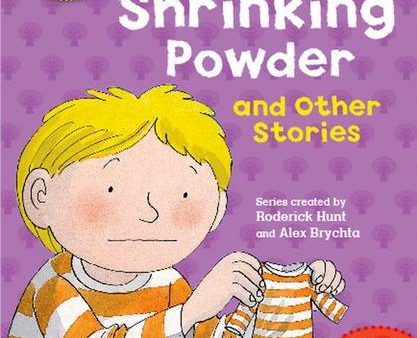 Oxford Reading Tree Read With Biff, Chip & Kipper: Level 5 Phonics & First Stories: Shrinking Powder And Other Stories Online now