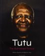 Tutu: The Authorised Portrait Of Desmond Tutu, With A Foreword By His Holiness The Dalai Lama on Sale