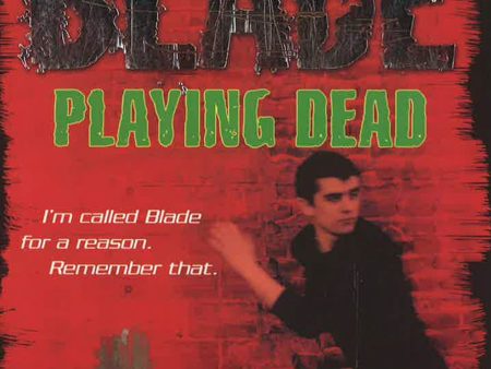 Blade 1: Playing Dead Supply