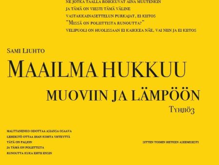 Maailma hukkuu muoviin ja lämpöön For Discount