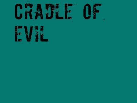 Cradle of evil Sale