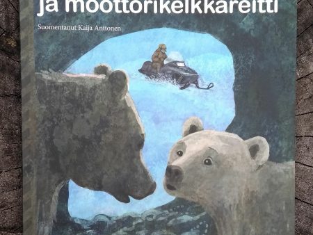 Tuuru-karhu ja moottorikelkkareitti For Sale