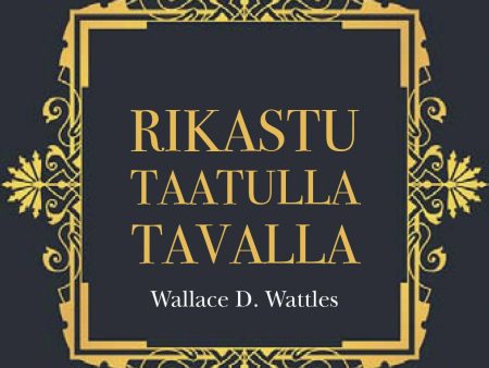 Rikastu taatulla tavalla Hot on Sale