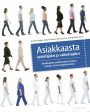 Asiakkaasta kehittäjäksi ja vaikuttajaksi Online