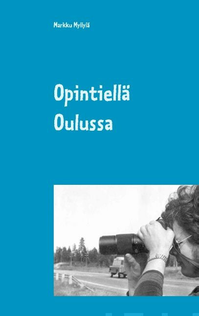 Opintiellä Oulussa Online