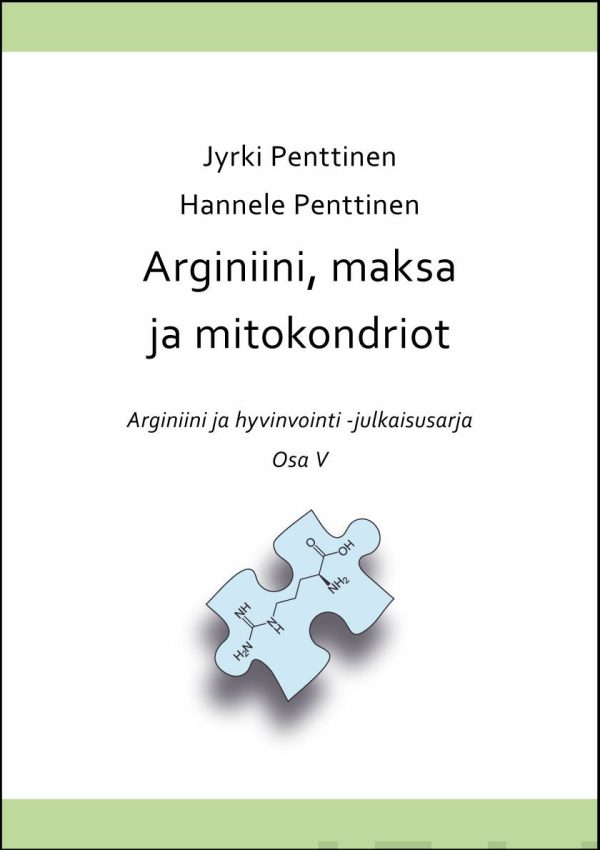 Arginiini, maksa ja mitokondriot Online