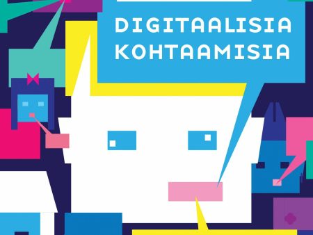 Digitaalisia kohtaamisia Online now