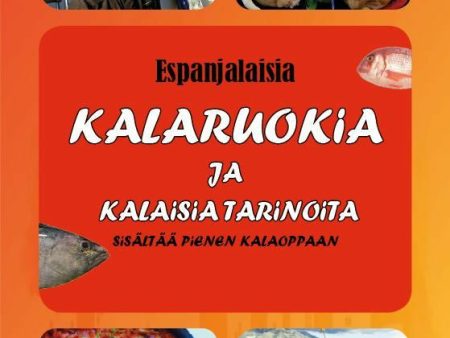 Espanjalaisia kalaruokia ja kalaisia tarinoita Discount