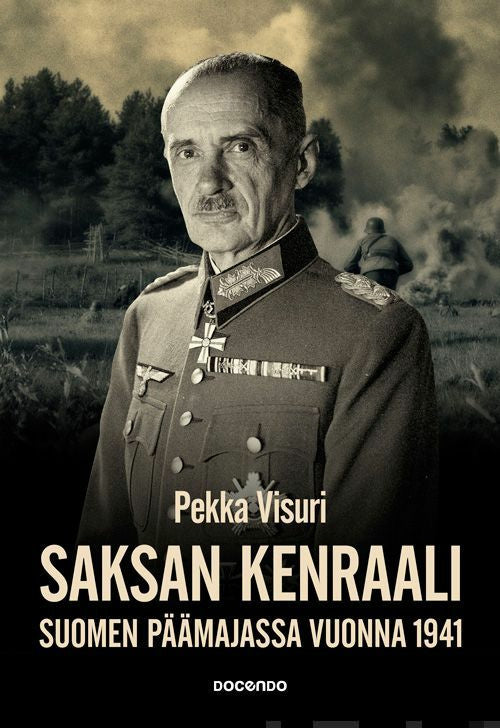 Saksan kenraali Suomen päämajassa 1941 on Sale