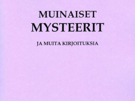 Muinaiset mysteerit ja muita kirjoituksia Sale