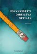 Psyykkisesti oireileva oppilas Hot on Sale