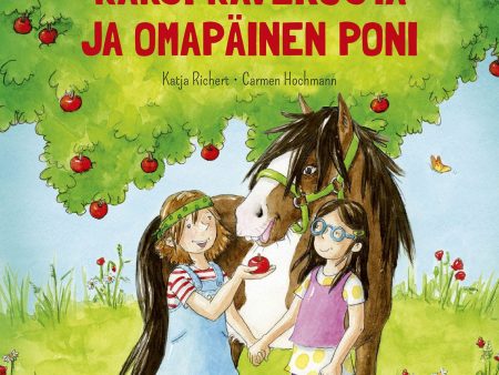 Kaksi kaverusta ja omapäinen poni Online now