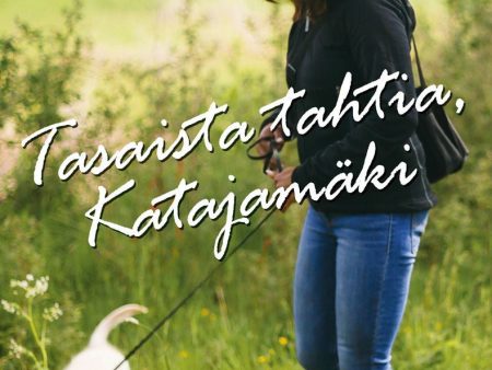 Tasaista tahtia, Katajamäki Sale