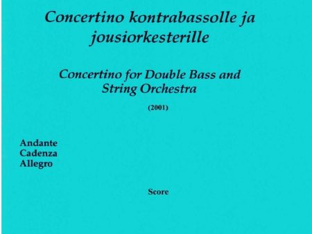 Concertino kontrabassolle ja jousiorkesterille For Cheap