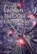 Vapaan tahdon filosofia Hot on Sale