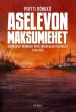 Aselevon maksumiehet Online