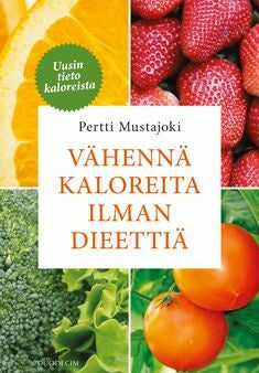 Vähennä kaloreita ilman dieettiä Sale