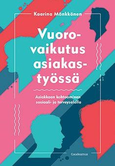 Vuorovaikutus asiakastyössä Online Hot Sale