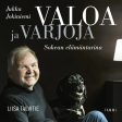 Valoa ja varjoja – Jukka Jokiniemi, sokean elämäntarina Fashion