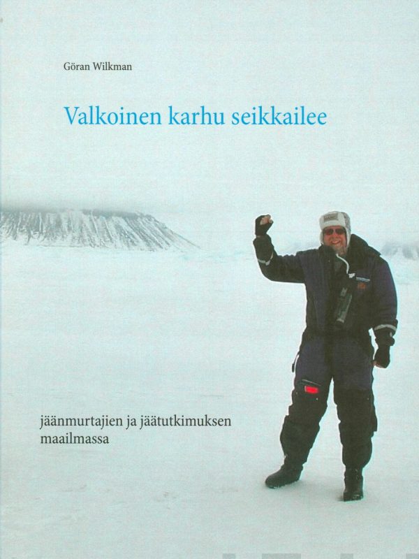 Valkoinen karhu seikkailee For Discount