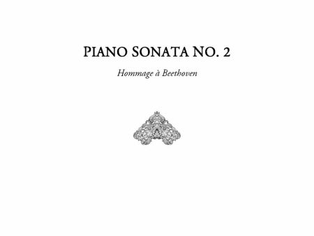 Piano Sonata No. 2 - Hommage à Beethoven Hot on Sale