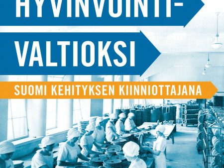 Nälkämaasta hyvinvointivaltioksi Cheap