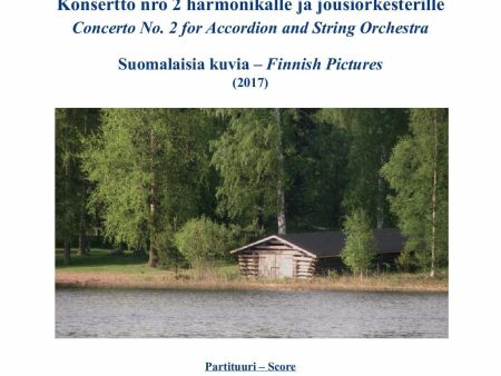 Konsertto nro 2 harmonikalle ja jousiorkesterille - Concerto No. 2 for Accordion and String Orchestra Online Sale