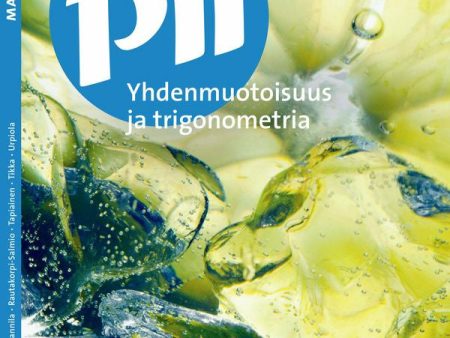 Pii Yhdenmuotoisuus ja trigonometria Hot on Sale