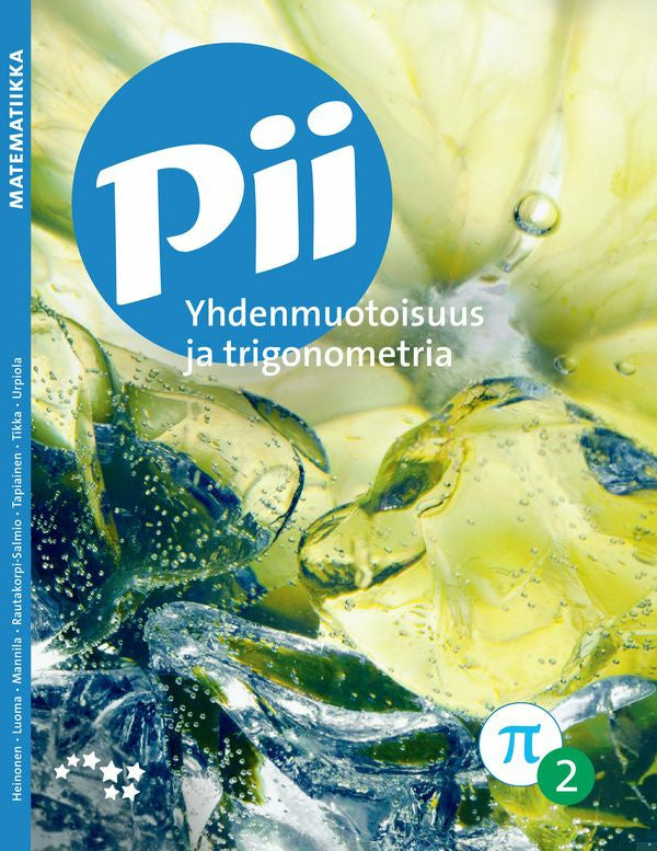 Pii Yhdenmuotoisuus ja trigonometria Hot on Sale