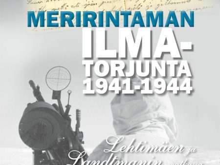 Meririntaman ilmatorjunta 1941-1944 Fashion