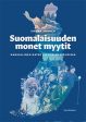 Suomalaisuuden monet myytit For Cheap