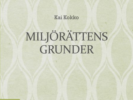 Miljörättens grunder Online now