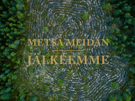 Metsä meidän jälkeemme Discount