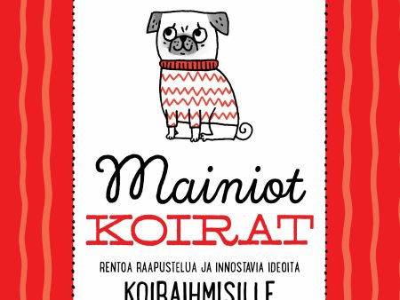 Mainiot koirat For Discount