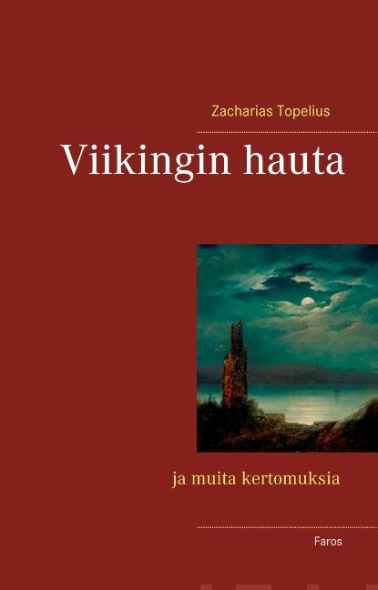 Viikingin hauta ja muita kertomuksia For Discount