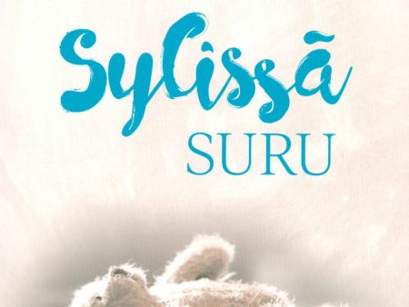 Sylissä suru on Sale