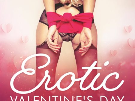 Erotic Valentine s Day - 6 eroottista novellia on Sale