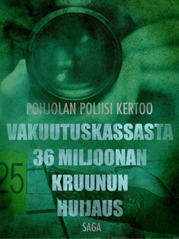 Vakuutuskassasta 36 miljoonan kruunun huijaus Online now